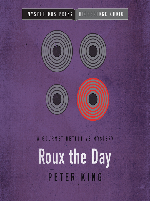 Title details for Roux the Day by Peter King - Wait list